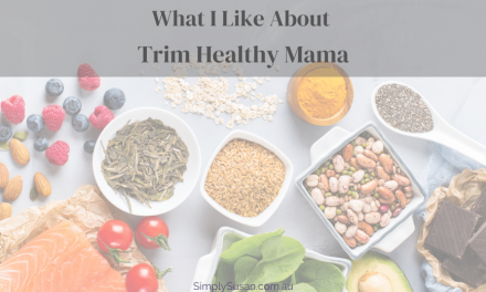Why I LOVE Trim Healthy Mama