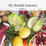 My Journey with Health – Loose THM style